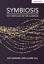 Download this eBook Symbiosis: The Curriculum and the Classroom