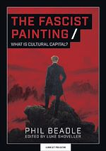 Download this eBook The Fascist Painting: What is Cultural Capital?