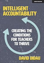 Download this eBook Intelligent Accountability: Creating the conditions for teachers to thrive