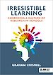 Télécharger le livre :  Irresistible Learning: Embedding a culture of research in schools