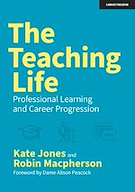 Download this eBook The Teaching Life: Professional Learning and Career Progression