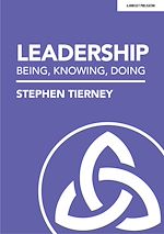 Download this eBook Leadership: Being, Knowing, Doing
