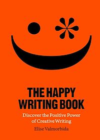 Téléchargez le livre :  The Happy Writing Book