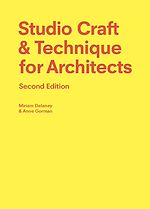 Télécharger le livre :  Studio Craft & Technique for Architects Second Edition
