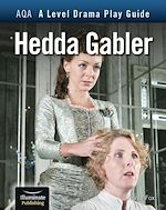 Télécharger le livre :  AQA A Level Drama Play Guide: Hedda Gabler