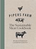 Télécharger le livre :  Pipers Farm The Sustainable Meat Cookbook