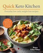 Télécharger le livre :  Quick Keto Kitchen