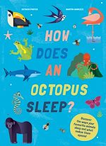 Télécharger le livre :  How Does An Octopus Sleep?