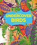 Télécharger le livre :  Undercover Birds