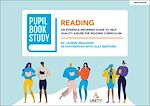 Download this eBook Pupil Book Study: Reading: An evidence-informed guide to help quality assure the reading curriculum