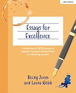 Download this eBook Essays for Excellence: A collection of GCSE essays to support students and teachers in achieving success