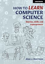 Télécharger le livre :  How to Learn Computer Science