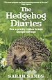 Télécharger le livre :  The Hedgehog Diaries