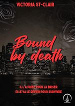 Télécharger le livre :  Bound by death