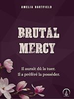 Télécharger le livre :  Brutal Mercy