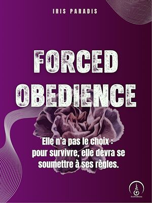 Téléchargez le livre :  Forced obedience