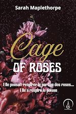 Télécharger le livre :  Cage of Roses