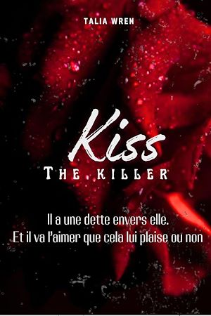Téléchargez le livre :  Kiss the Killer