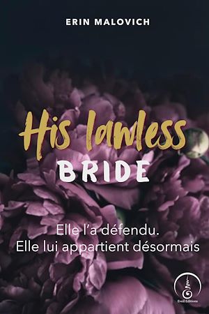 Téléchargez le livre :  His Lawless Bride