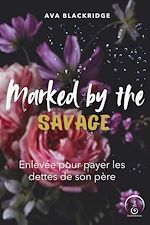 Télécharger le livre :  Marked by the Savage