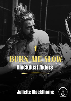 Téléchargez le livre :  Burn me slow