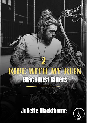 Téléchargez le livre :  Ride with My Ruin