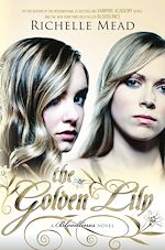 Télécharger le livre :  The Golden Lily
