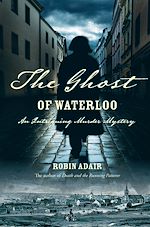 Download this eBook The Ghost Of Waterloo