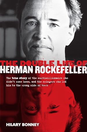Download the eBook: The Double Life Of Herman Rockefeller