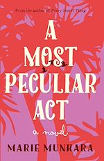 Télécharger le livre :  A Most Peculiar Act