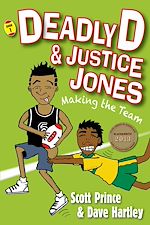 Télécharger le livre :  Deadly D & Justice Jones: Making the Team