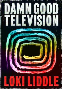 Télécharger le livre : Damn Good Television