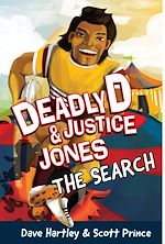 Télécharger le livre :  Deadly D & Justice Jones: The Search