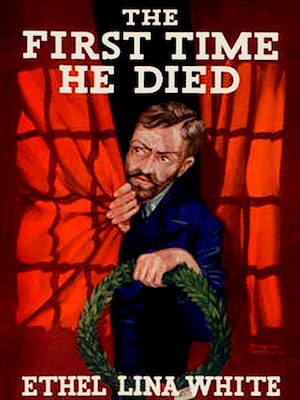 Téléchargez le livre :  The First Time He Died