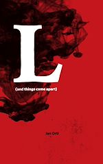 Télécharger le livre :  L (and things come apart)