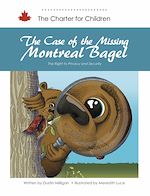 Télécharger le livre :  The Case of the Missing Montreal Bagel