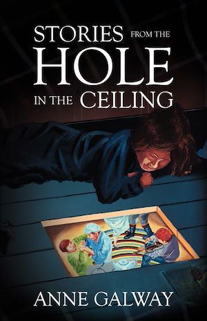 Download the eBook: Stories from the Hole in the Ceiling