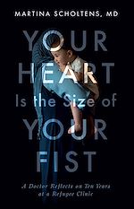 Download this eBook Your Heart is the Size of Your Fist