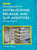 Télécharger le livre :  Handbook of Antiblocking, Release, and Slip Additives