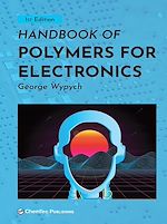 Télécharger le livre :  Handbook of Polymers for Electronics