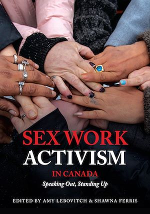 Download the eBook: Sex Work Activism In Canada