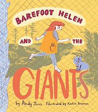 Téléchargez le livre :  Barefoot Helen and the Giants