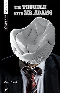 Téléchargez le livre :  The Trouble with Mr. Adams