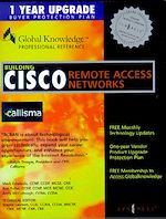 Download this eBook Building Cisco Remote Access Networks