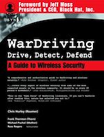 Download this eBook WarDriving: Drive, Detect, Defend