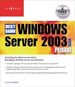 Download this eBook The Best Damn Windows Server 2003 Book Period