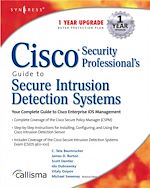 Download this eBook Cisco Security Professional's Guide to Secure Intrusion Detection Systems
