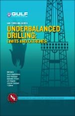 Télécharger le livre :  Underbalanced Drilling: Limits and Extremes