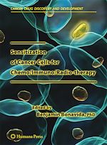Télécharger le livre :  Sensitization of Cancer Cells for Chemo/Immuno/Radio-therapy