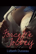 Télécharger le livre :  Force Me To Obey